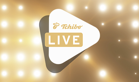 Tchibo Live | Tipps, Trends und Angebote